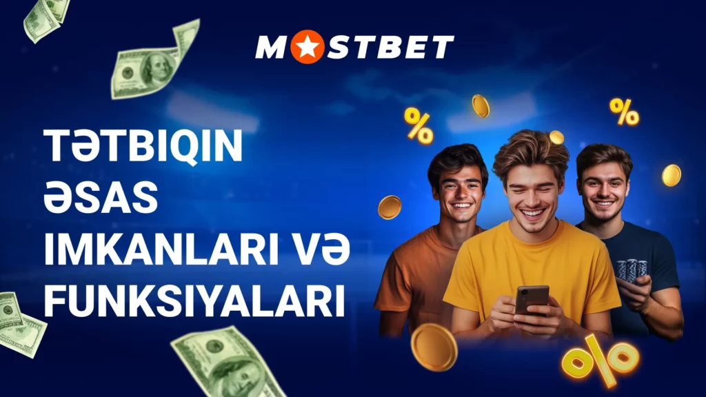 Tətbiqin əsas imkanları və funksiyaları