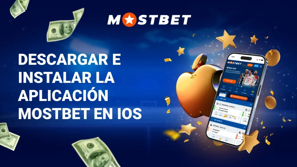 Descargar e instalar la aplicación Mostbet en iOS