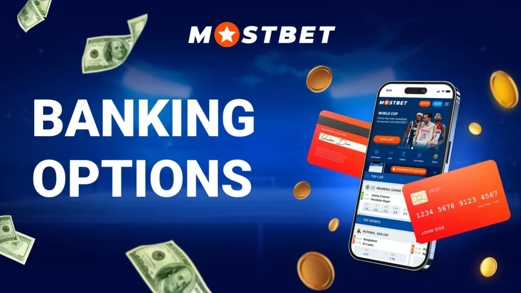 Mostbet Banking Options