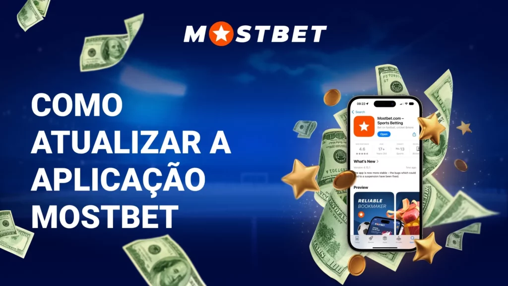 Como atualizar a aplicação Mostbet